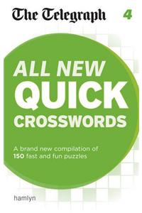 The Telegraph: All New Quick Crosswords 4