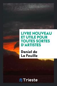 LIVRE NOUVEAU ET UTILE POUR TOUTES SORTE