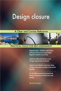 Design closure A Clear and Concise Reference