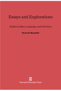 Essays and Explorations: Studies in Ideas, Language, and Literature