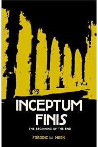 Inceptum Finis