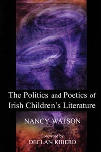 Politics and Poetics of Irish Children's Literature