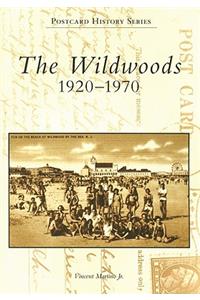 Wildwoods: 1920-1970