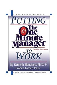 Putting the One Minute Manager to Work