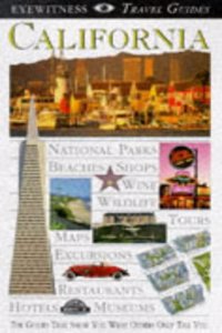 DK Eyewitness Travel Guide: California