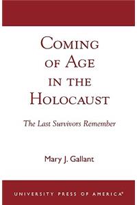 Coming of Age in the Holocaust