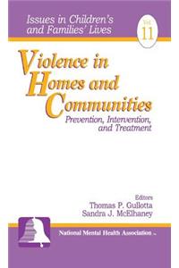 Violence in Homes and Communities