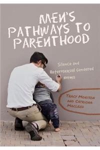 Men's Pathways to Parenthood