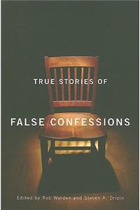 True Stories of False Confessions