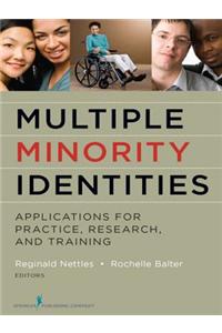 Multiple Minority Identities
