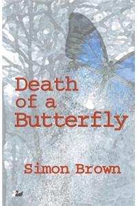 Death of a Butterfly