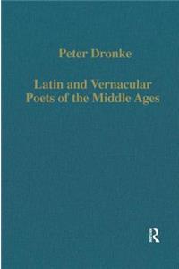 Latin and Vernacular Poets of the Middle Ages