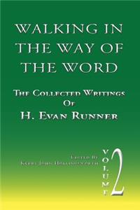 Walking in the Way of the Word