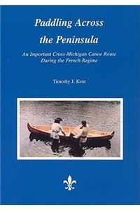 Paddling Across the Peninsula