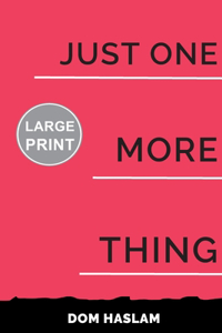 Just One More Thing