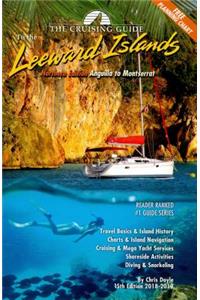 The Cruising Guide to the Northern Leeward Islands: Anguilla to Montserrat