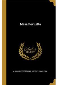 Mesa Revuelta