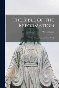 Bible of the Reformation