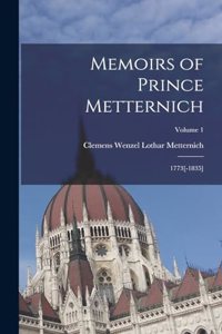 Memoirs of Prince Metternich