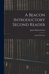 Beacon Introductory Second Reader