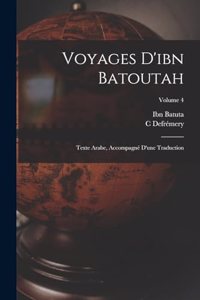 Voyages D'ibn Batoutah