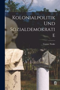 Kolonialpolitik und Sozialdemokratie