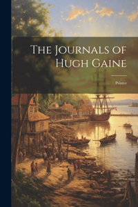Journals of Hugh Gaine