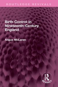 Birth Control in Nineteenth-Century England