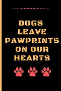 Dogs Leave Pawprints on Our Hearts