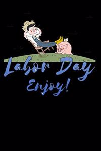 labor day enjoy