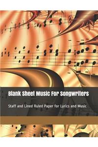 Blank Sheet Music For Songwriters