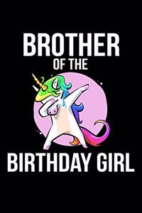 Brother Of The Birthday Girl
