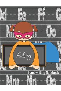 Aubrey Handwriting Notebook