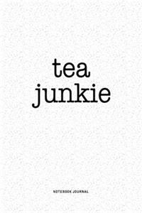 Tea Junkie