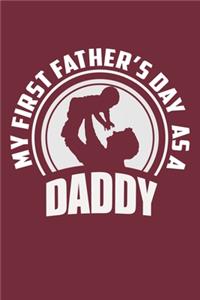 My First Father's Day As A Daddy