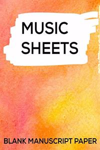 Music Sheets Blank Manuscript Paper