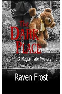 The Dark Place