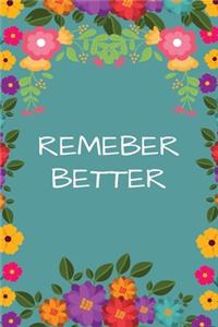 Remember Better