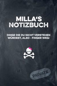 Milla's Notizbuch Dinge Die Du Nicht Verstehen Würdest, Also - Finger Weg!