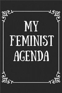 My Feminist Agenda