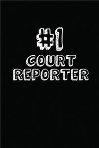 #1 Court Reporter