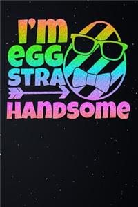 Im Egg Stra Handsome