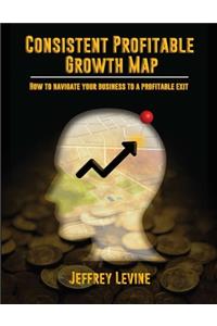 Consistent Profitable Growth Map