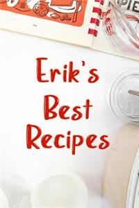 Erik's Best Recipes
