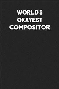 World's Okayest Compositor