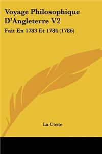 Voyage Philosophique D'Angleterre V2