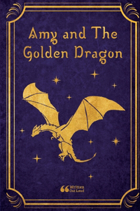 Amy and the Golden Dragon