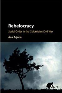 Rebelocracy