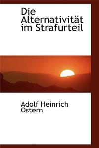 Die Alternativit T Im Strafurteil