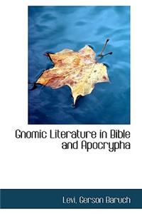 Gnomic Literature in Bible and Apocrypha